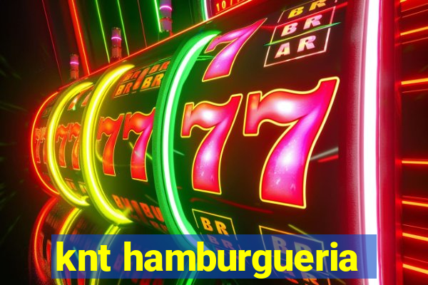 knt hamburgueria